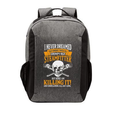 Steamfitter Grumpy Old Pipefitter Tradesman Plumber Pipe Vector Backpack