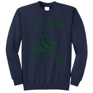 Silly Goose On The Loose Silly Goose Farm Tall Sweatshirt