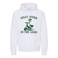 Silly Goose On The Loose Silly Goose Farm Premium Hoodie