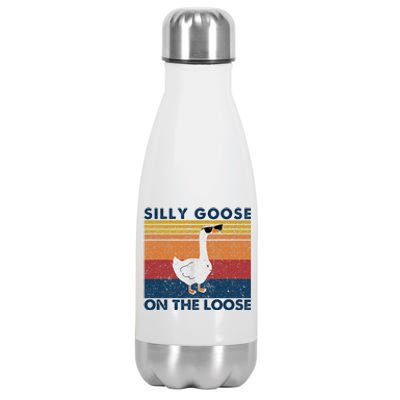 Silly Goose On The Loose Funny Saying Goose Funny Stainless Steel Insulated Water Bottle