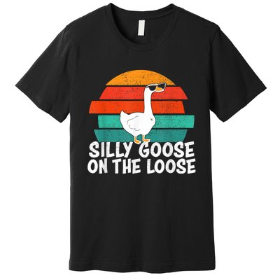 Silly Goose On The Loose Vintage Tee Cool Gift Premium T-Shirt