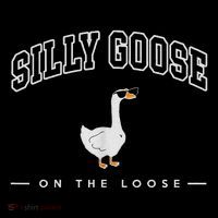Silly Goose On The Loose Funny Silly Goose University T-Shirt