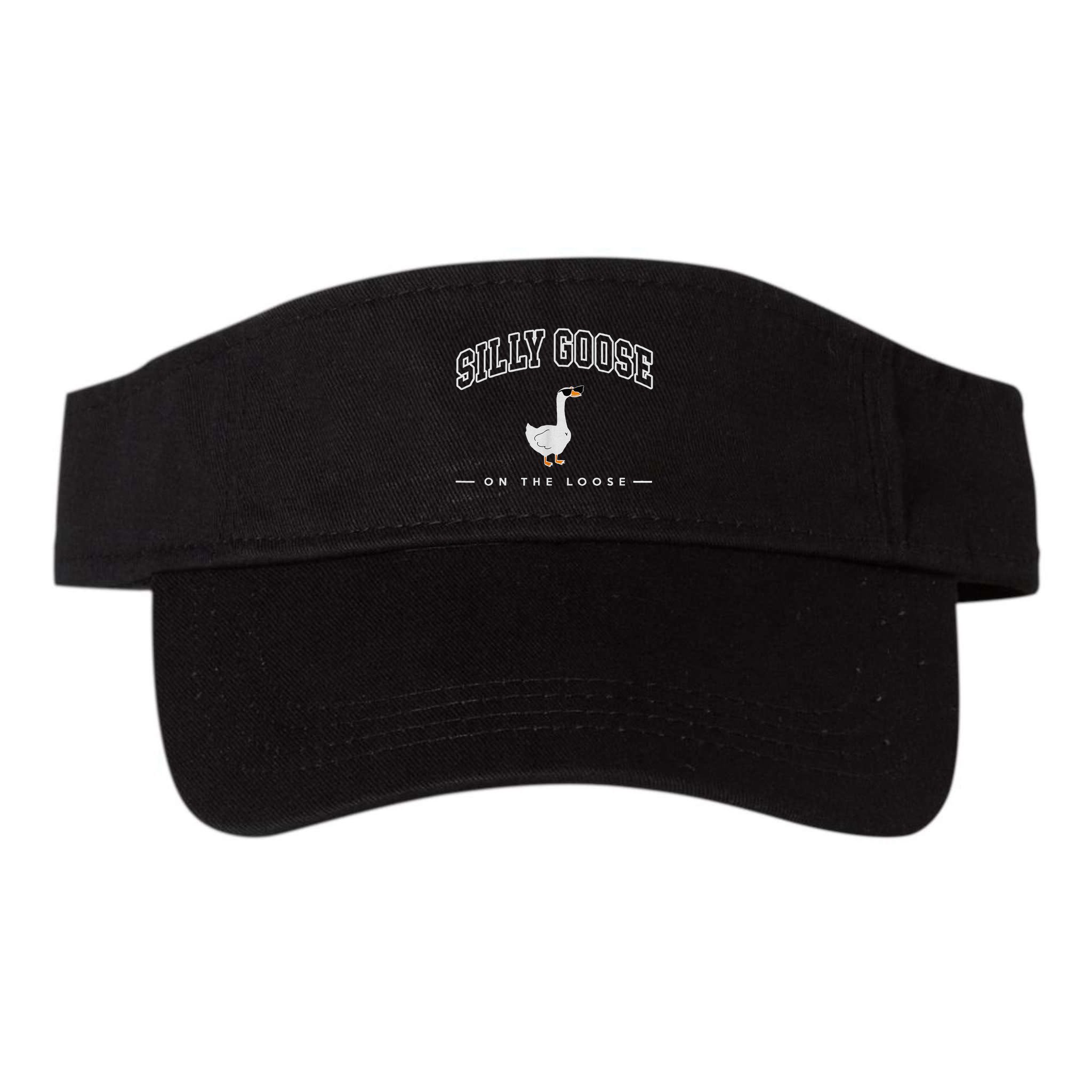 Silly Goose On The Loose Funny Silly Goose University Visor