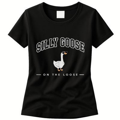 Silly Goose On The Loose Funny Silly Goose University Womens T-Shirt
