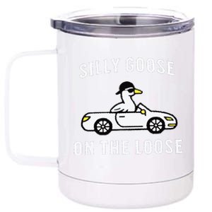 Silly Goose On The Loose 12 oz Stainless Steel Tumbler Cup