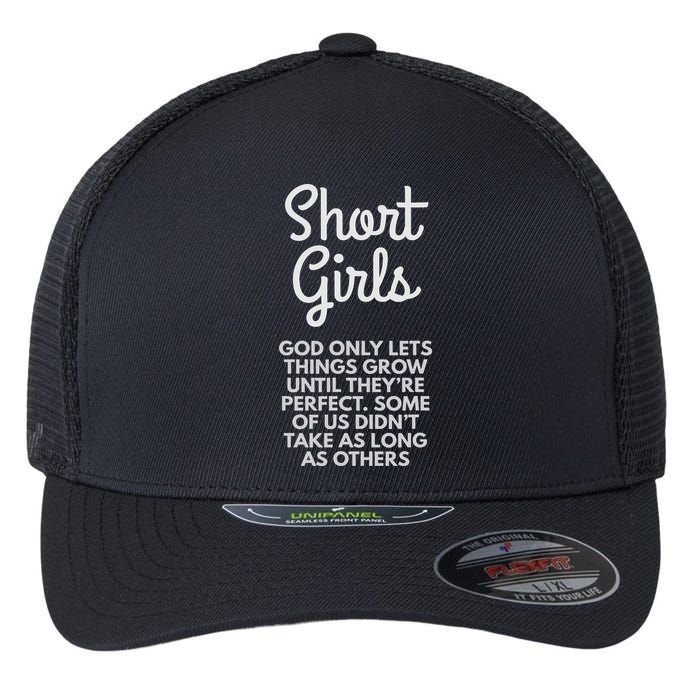 Short God Only Lets Things Grow Until They're Perfect Flexfit Unipanel Trucker Cap