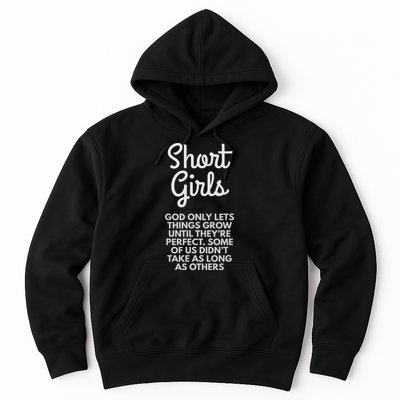 Short God Only Lets Things Grow Until They're Perfect Hoodie