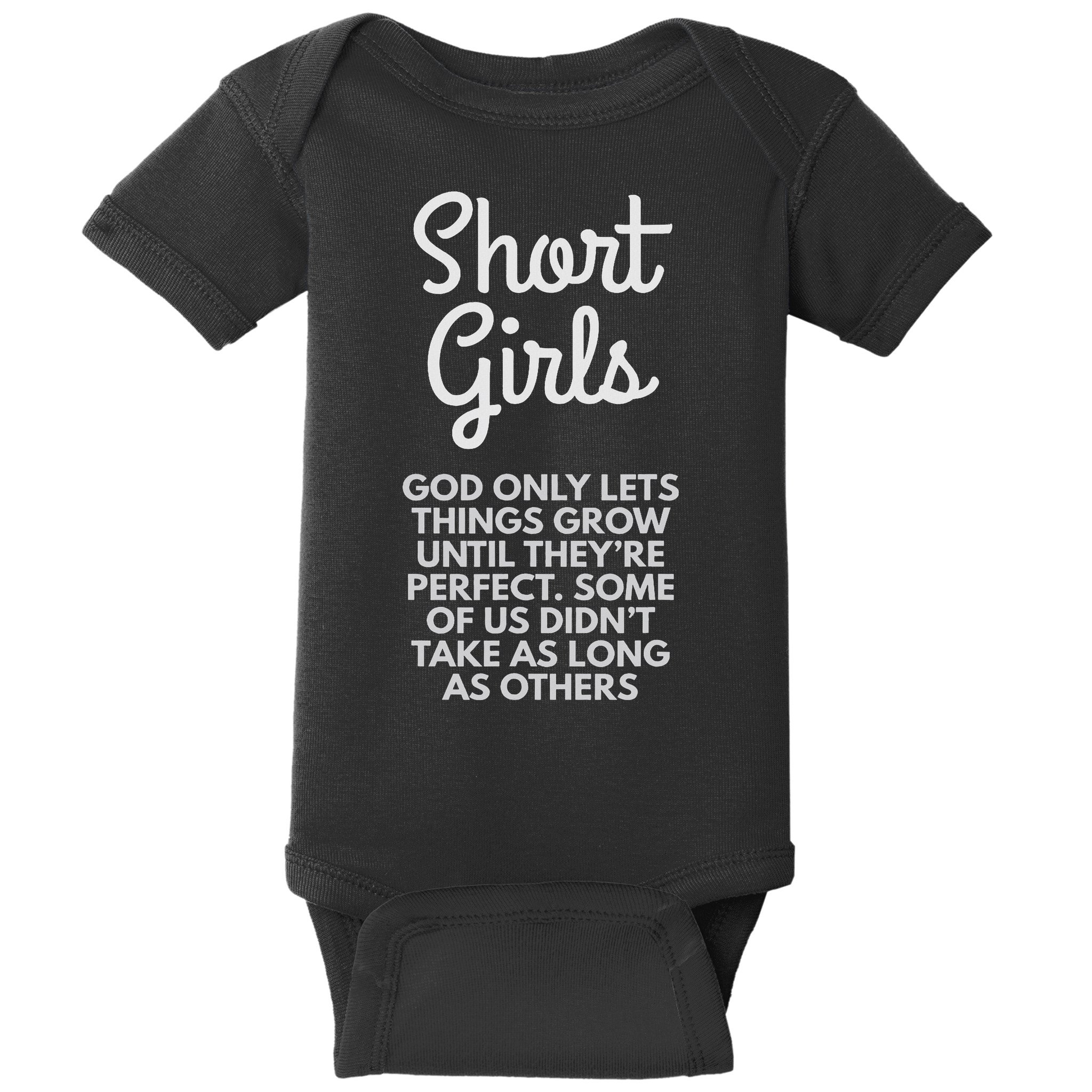 Short God Only Lets Things Grow Until They're Perfect Baby Bodysuit