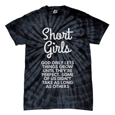 Short God Only Lets Things Grow Until They're Perfect Tie-Dye T-Shirt