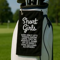 Short God Only Lets Things Grow Until They're Perfect Golf Towel