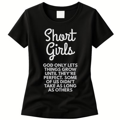 Short God Only Lets Things Grow Until They're Perfect Womens T-Shirt
