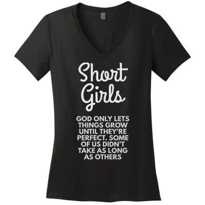 Short God Only Lets Things Grow Until They're Perfect Women's V-Neck T-Shirt