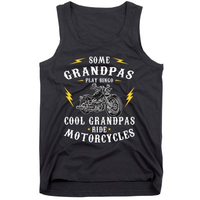 Some Grandpas Play Bingo Cool Grandpas Ride Motorcycles Tank Top