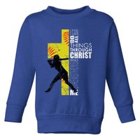 Softball Gifts Players N Christian Religious Toddler Sweatshirt