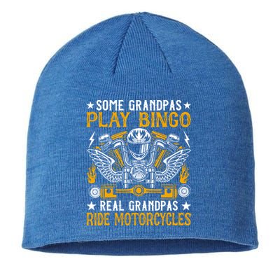 Some Grandpas Play Bingo Real Grandpas Ride Motorcycles Gift Sustainable Beanie