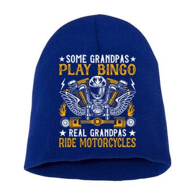 Some Grandpas Play Bingo Real Grandpas Ride Motorcycles Gift Short Acrylic Beanie