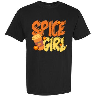 Spice Girl Pumpkin Coffee Lover Fall Garment-Dyed Heavyweight T-Shirt