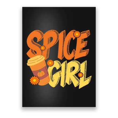 Spice Girl Pumpkin Coffee Lover Fall Poster