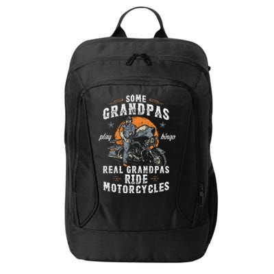 Some Grandpas Play Bingo Real Grandpas Ride Motorcycles City Backpack