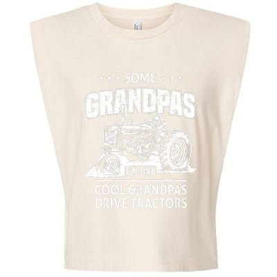 Some Grandpas Play Bingo Cool Grandpas Drive Tractors Farmer Garment-Dyed Women's Muscle Tee