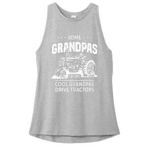 Some Grandpas Play Bingo Cool Grandpas Drive Tractors Farmer Ladies PosiCharge Tri-Blend Wicking Tank