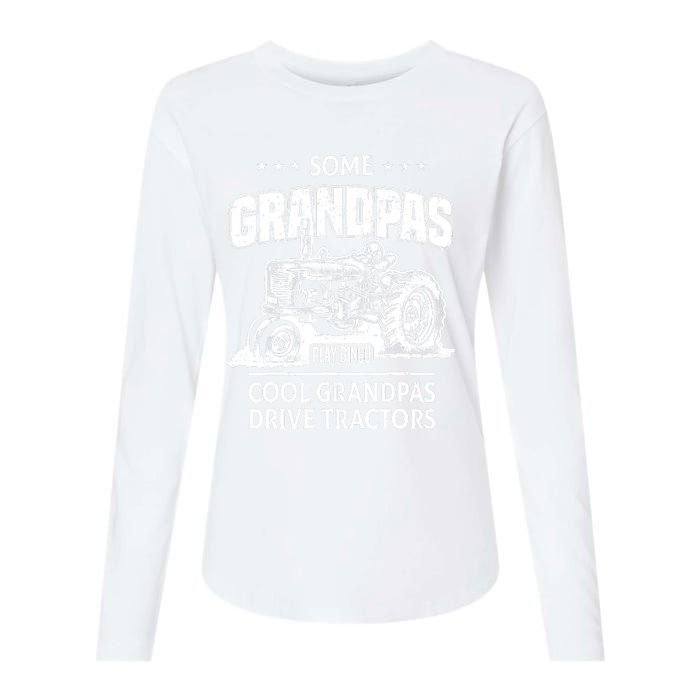 Some Grandpas Play Bingo Cool Grandpas Drive Tractors Farmer Womens Cotton Relaxed Long Sleeve T-Shirt