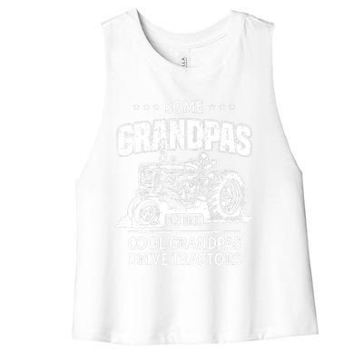 Some Grandpas Play Bingo Cool Grandpas Drive Tractors Farmer Women's Racerback Cropped Tank