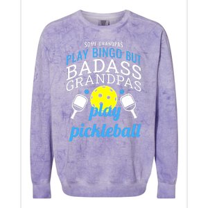 Some Grandpas Play Bingo But Badass Grandpas Play Pickleball Colorblast Crewneck Sweatshirt