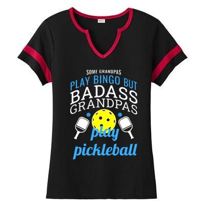 Some Grandpas Play Bingo But Badass Grandpas Play Pickleball Ladies Halftime Notch Neck Tee