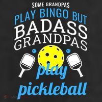 Some Grandpas Play Bingo But Badass Grandpas Play Pickleball 11oz C Handle Ceramic Mug