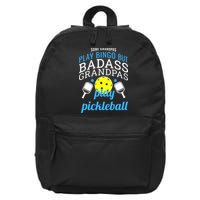 Some Grandpas Play Bingo But Badass Grandpas Play Pickleball 16 in Basic Backpack