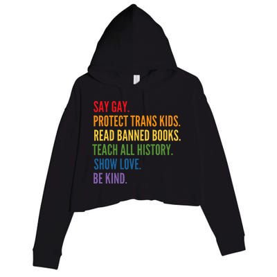 Say Gay Protect Tran Read Banned Books Be Kind Lgbtqia Crop Fleece Hoodie