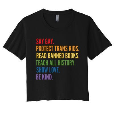 Say Gay Protect Tran Read Banned Books Be Kind Lgbtqia Women's Crop Top Tee