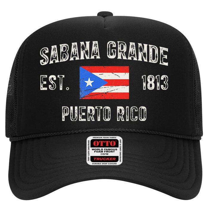 Sabana Grande Puerto Rico Est 1813 High Crown Mesh Back Trucker Hat