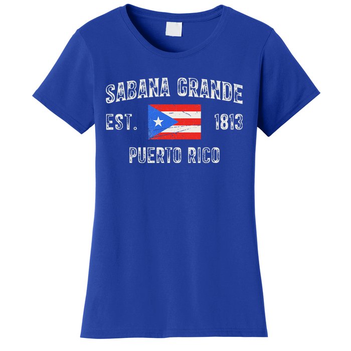 Sabana Grande Puerto Rico Est 1813 Puerto Rico Women's T-Shirt