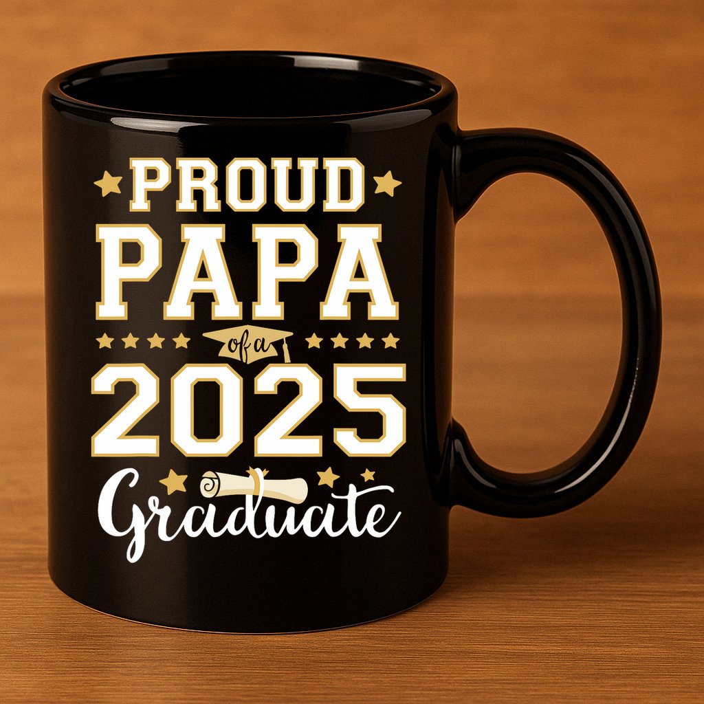 Senior Graduation Proud Papa 2025 Graduate Class Matching  11oz C Handle Ceramic Mug
