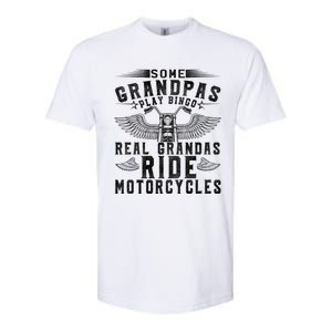 Some Grandpas Play Bingo Real Grandpas Ride Motorcycle Biker Cool Gift Softstyle CVC T-Shirt