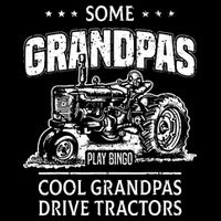 Some Grandpas Play Bingo Cool Grandpas Drive Tractors Farmer Impact Tech Backpack