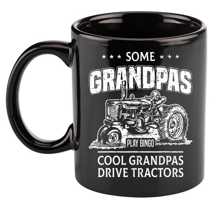 Some Grandpas Play Bingo Cool Grandpas Drive Tractors Farmer 11oz C Handle Ceramic Mug