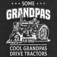 Some Grandpas Play Bingo Cool Grandpas Drive Tractors Farmer 11oz C Handle Ceramic Mug