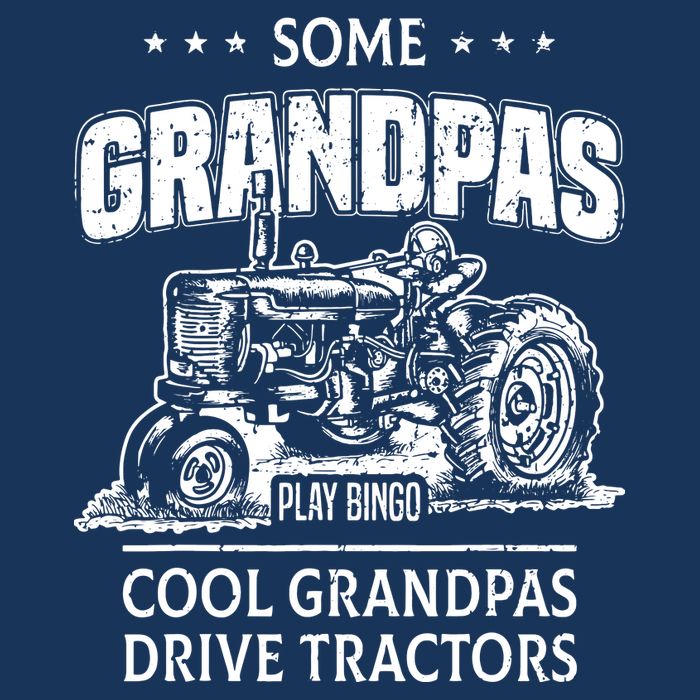 Some Grandpas Play Bingo Cool Grandpas Drive Tractors Farmer 16 in Basic Backpack