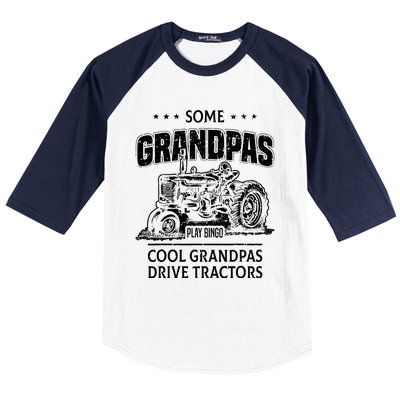 Some Grandpas Play Bingo Cool Grandpas Drive Tractors Farmer Baseball Sleeve Shirt