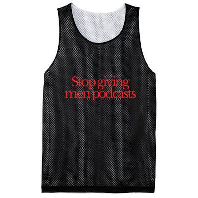 Stop Giving Podcasts Mesh Reversible Basketball Jersey Tank