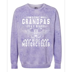 Some Grandpas Play Bingo Real Grandpas Ride Motorcycle Biker Gift Colorblast Crewneck Sweatshirt