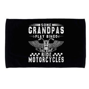 Some Grandpas Play Bingo Real Grandpas Ride Motorcycle Biker Gift Microfiber Hand Towel