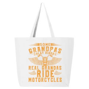 Some Grandpas Play Bingo Real Grandpas Ride Motorcycle Biker Great Gift 25L Jumbo Tote