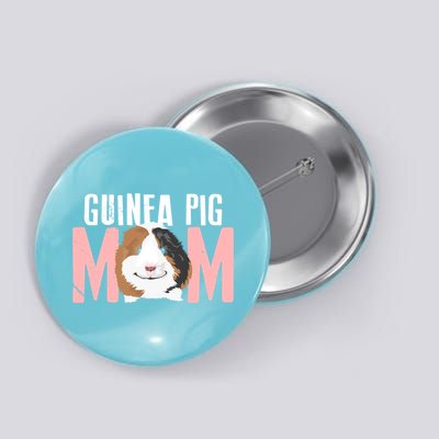 Sweet Guinea Pig Mom Meaningful Gift For Pet Owner Meaningful Gift Button