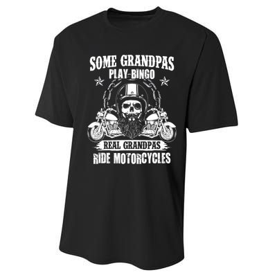 Some Grandpas Play Bingo Real Grandpas Ride Motorcycles Performance Sprint T-Shirt