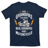 Some Grandpas Play Bingo Motorcycles T-Shirt