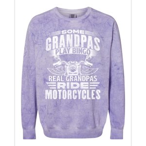 Some Grandpas Play Bingo Real Grandpas Ride Motorcycle Biker Gift Colorblast Crewneck Sweatshirt